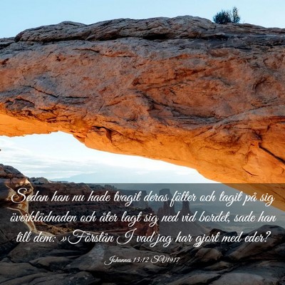 Picture 03 - Johannes 13:12 SV1917 - Sedan han nu hade tvagit deras fötter och tagit - Bible Verse Picture