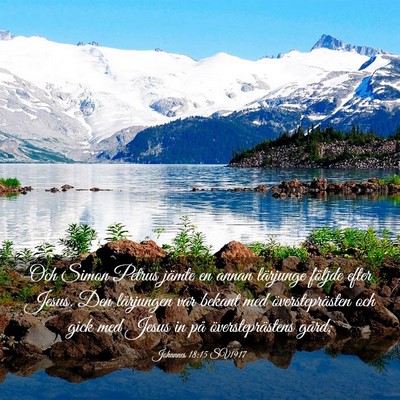 Picture 03 - Johannes 18:15 SV1917 - Och Simon Petrus jämte en annan lärjunge - Bible Verse Picture