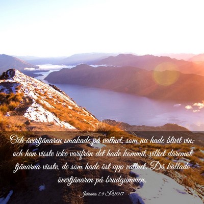 Picture 03 - Johannes 2:9 SV1917 - Och övertjänaren smakade på vattnet, som nu - Bible Verse Picture
