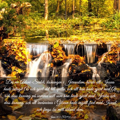 Picture 03 - Josua 10:1 SV1917 - Då nu Adoni-Sedek, konungen i Jerusalem, hörde - Bible Verse Picture