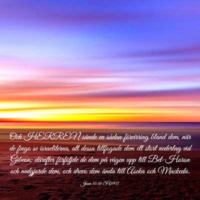 Picture 03 - Josua 10:10 SV1917 - Och HERREN sände en sådan förvirring bland - Bible Verse Picture