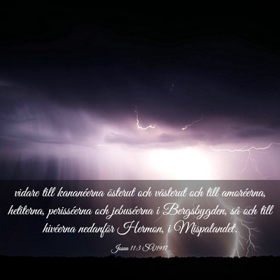 Picture 03 - Josua 11:3 SV1917 - vidare till kananéerna österut och västerut - Bible Verse Picture