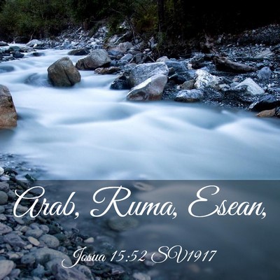 Picture 03 - Josua 15:52 SV1917 - Arab, Ruma, - Bible Verse Picture
