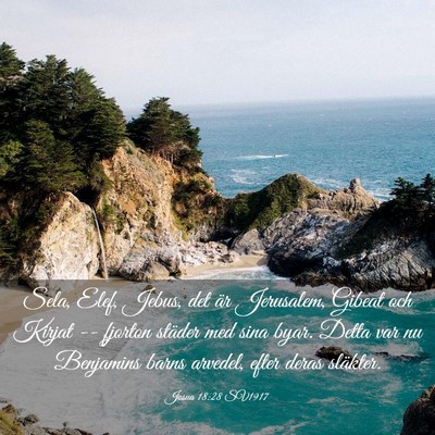 Picture 03 - Josua 18:28 SV1917 - Sela, Elef, Jebus, det är Jerusalem, Gibeat och - Bible Verse Picture