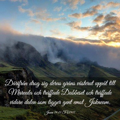 Picture 03 - Josua 19:11 SV1917 - Därifrån drog sig deras gräns västerut uppåt - Bible Verse Picture