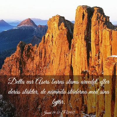 Picture 03 - Josua 19:31 SV1917 - Detta var Asers barns stams arvedel, efter deras - Bible Verse Picture