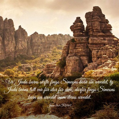 Picture 03 - Josua 19:9 SV1917 - Ur Juda barns skifte fingo Simeons barn sin - Bible Verse Picture