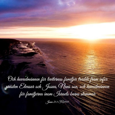 Picture 03 - Josua 21:1 SV1917 - Och huvudmännen för leviternas familjer trädde - Bible Verse Picture