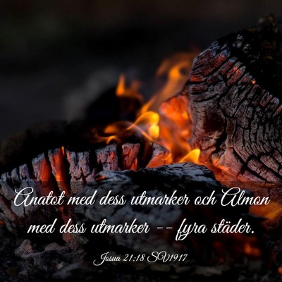 Picture 03 - Josua 21:18 SV1917 - Anatot med dess utmarker och Almon med dess - Bible Verse Picture