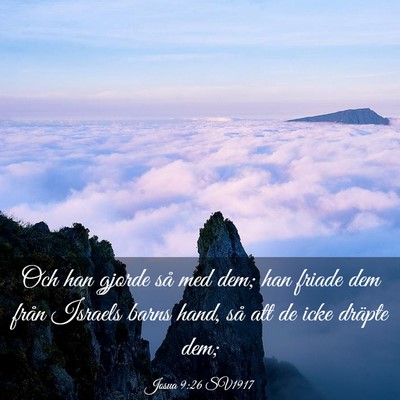 Picture 03 - Josua 9:26 SV1917 - Och han gjorde så med dem; han friade dem från - Bible Verse Picture