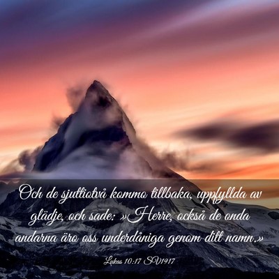 Picture 03 - Lukas 10:17 SV1917 - Och de sjuttiotvå kommo tillbaka, uppfyllda av - Bible Verse Picture