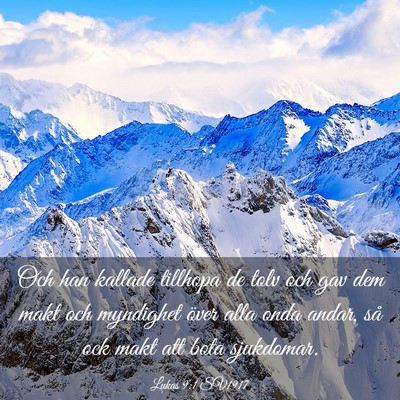 Picture 03 - Lukas 9:1 SV1917 - Och han kallade tillhopa de tolv och gav dem makt - Bible Verse Picture