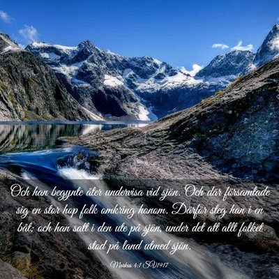 Picture 03 - Markus 4:1 SV1917 - Och han begynte åter undervisa vid sjön. Och - Bible Verse Picture