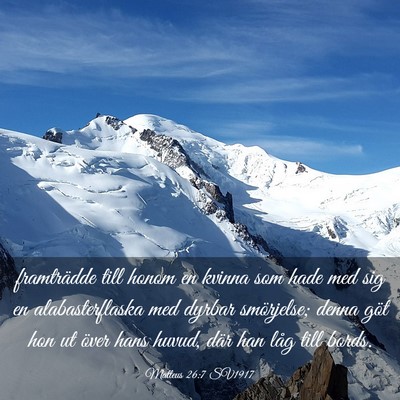Picture 03 - Matteus 26:7 SV1917 - framträdde till honom en kvinna som hade med sig - Bible Verse Picture