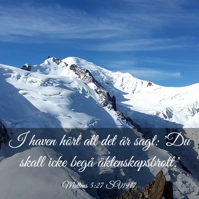 Picture 03 - Matteus 5:27 SV1917 - I haven hört att det är sagt: 'Du skall icke - Bible Verse Picture