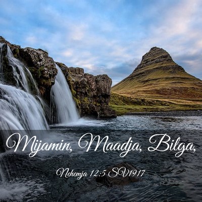 Picture 03 - Nehemja 12:5 SV1917 - Mijamin, Maadja, - Bible Verse Picture