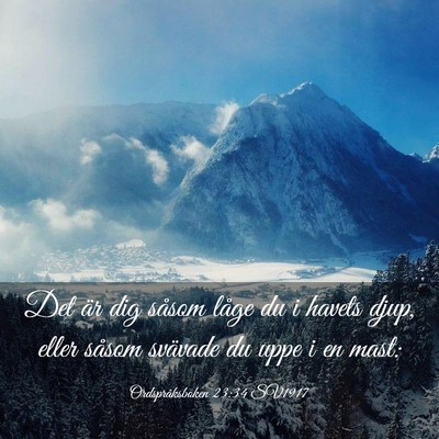 Picture 03 - Ordspråksboken 23:34 SV1917 - Det är dig såsom låge du i havets djup, eller - Bible Verse Picture