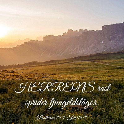 Picture 03 - Psaltaren 29:7 SV1917 - HERRENS röst sprider - Bible Verse Picture