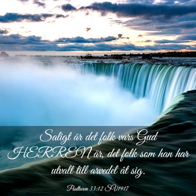 Picture 03 - Psaltaren 33:12 SV1917 - Saligt är det folk vars Gud HERREN är, det folk - Bible Verse Picture