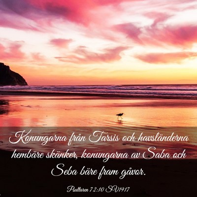 Picture 03 - Psaltaren 72:10 SV1917 - Konungarna från Tarsis och havsländerna - Bible Verse Picture