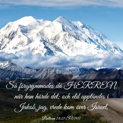 Picture 03 - Psaltaren 78:21 SV1917 - Så förgrymmades då HERREN, när han hörde - Bible Verse Picture