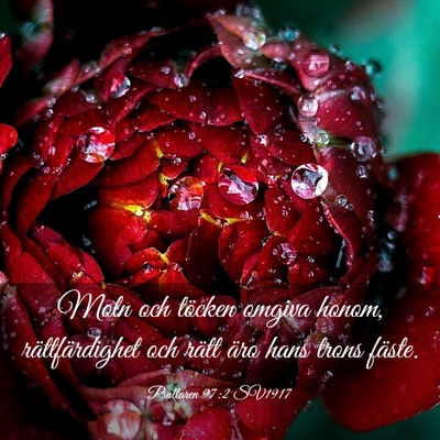 Picture 03 - Psaltaren 97:2 SV1917 - Moln och töcken omgiva honom, rättfärdighet - Bible Verse Picture