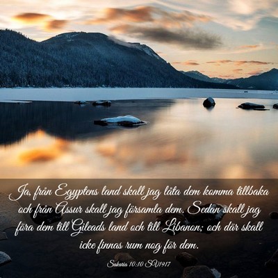 Picture 03 - Sakaria 10:10 SV1917 - Ja, från Egyptens land skall jag låta dem komma - Bible Verse Picture