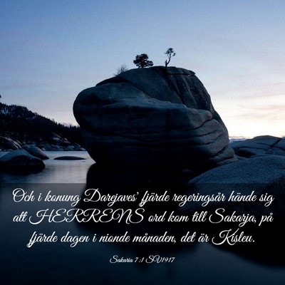 Picture 03 - Sakaria 7:1 SV1917 - Och i konung Darejaves' fjärde regeringsår - Bible Verse Picture