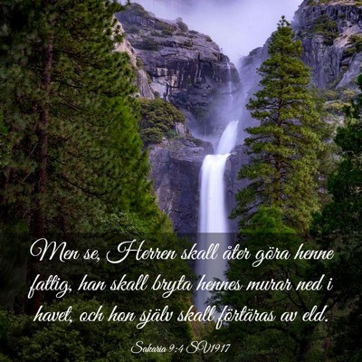 Picture 03 - Sakaria 9:4 SV1917 - Men se, Herren skall åter göra henne fattig, - Bible Verse Picture