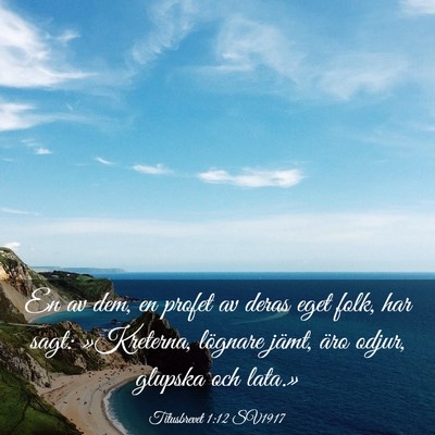 Picture 03 - Titusbrevet 1:12 SV1917 - En av dem, en profet av deras eget folk, har - Bible Verse Picture