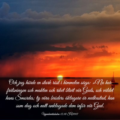 Picture 03 - Uppenbarelseboken 12:10 SV1917 - Och jag hörde en stark röst i himmelen säga: - Bible Verse Picture