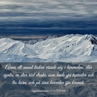 Picture 03 - Uppenbarelseboken 12:3 SV1917 - Ännu ett annat tecken visade sig i himmelen: - Bible Verse Picture