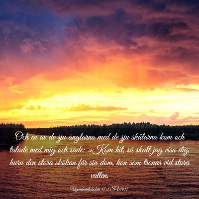 Picture 03 - Uppenbarelseboken 17:1 SV1917 - Och en av de sju änglarna med de sju skålarna - Bible Verse Picture