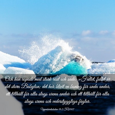 Picture 03 - Uppenbarelseboken 18:2 SV1917 - Och han ropade med stark röst och sade: - Bible Verse Picture