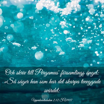 Picture 03 - Uppenbarelseboken 2:12 SV1917 - Och skriv till Pergamus' församlings ängel: - Bible Verse Picture