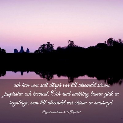 Picture 03 - Uppenbarelseboken 4:3 SV1917 - och han som satt därpå var till utseendet - Bible Verse Picture