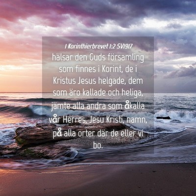 Picture 04 - 1 Korinthierbrevet 1:2 SV1917 - hälsar den Guds församling som finnes i Korint, - Bible Verse Picture
