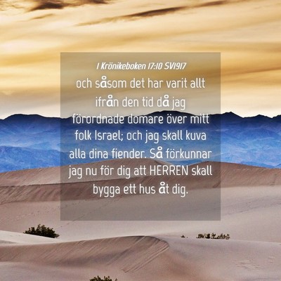 Picture 04 - 1 Krönikeboken 17:10 SV1917 - och såsom det har varit allt ifrån den tid då - Bible Verse Picture