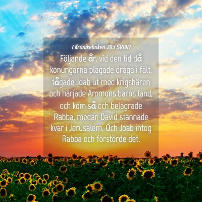 Picture 04 - 1 Krönikeboken 20:1 SV1917 - Följande år, vid den tid då konungarna - Bible Verse Picture