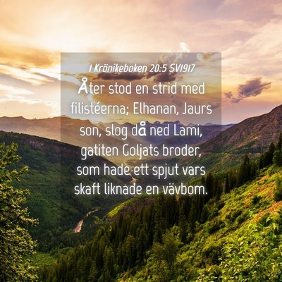 Picture 04 - 1 Krönikeboken 20:5 SV1917 - Åter stod en strid med filistéerna; Elhanan, - Bible Verse Picture