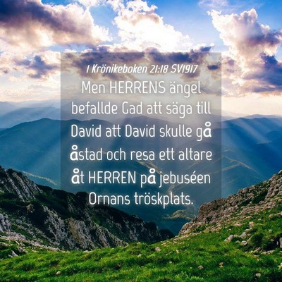 Picture 04 - 1 Krönikeboken 21:18 SV1917 - Men HERRENS ängel befallde Gad att säga till - Bible Verse Picture