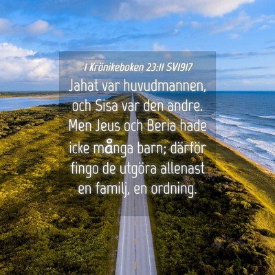 Picture 04 - 1 Krönikeboken 23:11 SV1917 - Jahat var huvudmannen, och Sisa var den andre. - Bible Verse Picture