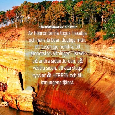 Picture 04 - 1 Krönikeboken 26:30 SV1917 - Av hebroniterna togos Hasabja och hans bröder, - Bible Verse Picture