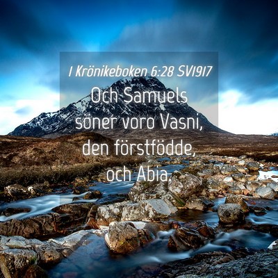 Picture 04 - 1 Krönikeboken 6:28 SV1917 - Och Samuels söner voro Vasni, den förstfödde, - Bible Verse Picture