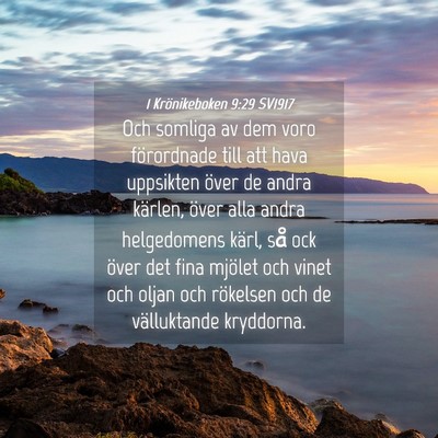 Picture 04 - 1 Krönikeboken 9:29 SV1917 - Och somliga av dem voro förordnade till att hava - Bible Verse Picture