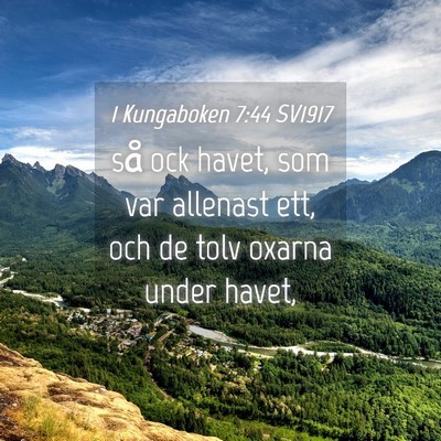 Picture 04 - 1 Kungaboken 7:44 SV1917 - så ock havet, som var allenast ett, och de tolv - Bible Verse Picture