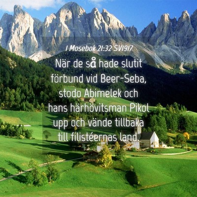 Picture 04 - 1 Mosebok 21:32 SV1917 - När de så hade slutit förbund vid Beer-Seba, - Bible Verse Picture
