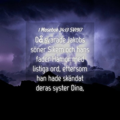 Picture 04 - 1 Mosebok 34:13 SV1917 - Då svarade Jakobs söner Sikem och hans fader - Bible Verse Picture