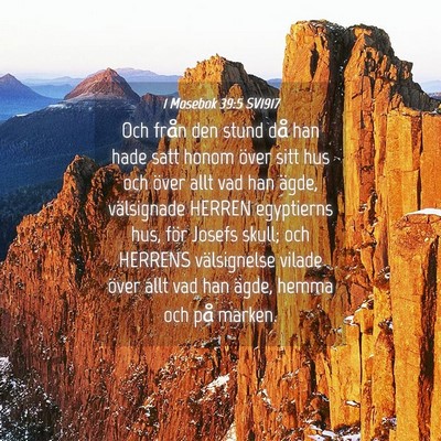 Picture 04 - 1 Mosebok 39:5 SV1917 - Och från den stund då han hade satt honom över - Bible Verse Picture