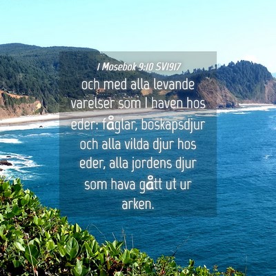 Picture 04 - 1 Mosebok 9:10 SV1917 - och med alla levande varelser som I haven hos - Bible Verse Picture